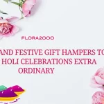 Floral And Festive Gift Hampers To Elevate Holi Celebration