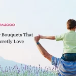 Top 7 Flower Bouquets That Dads Secretly Love